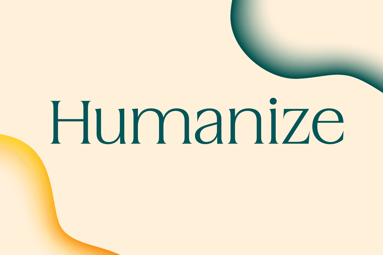 Humanize